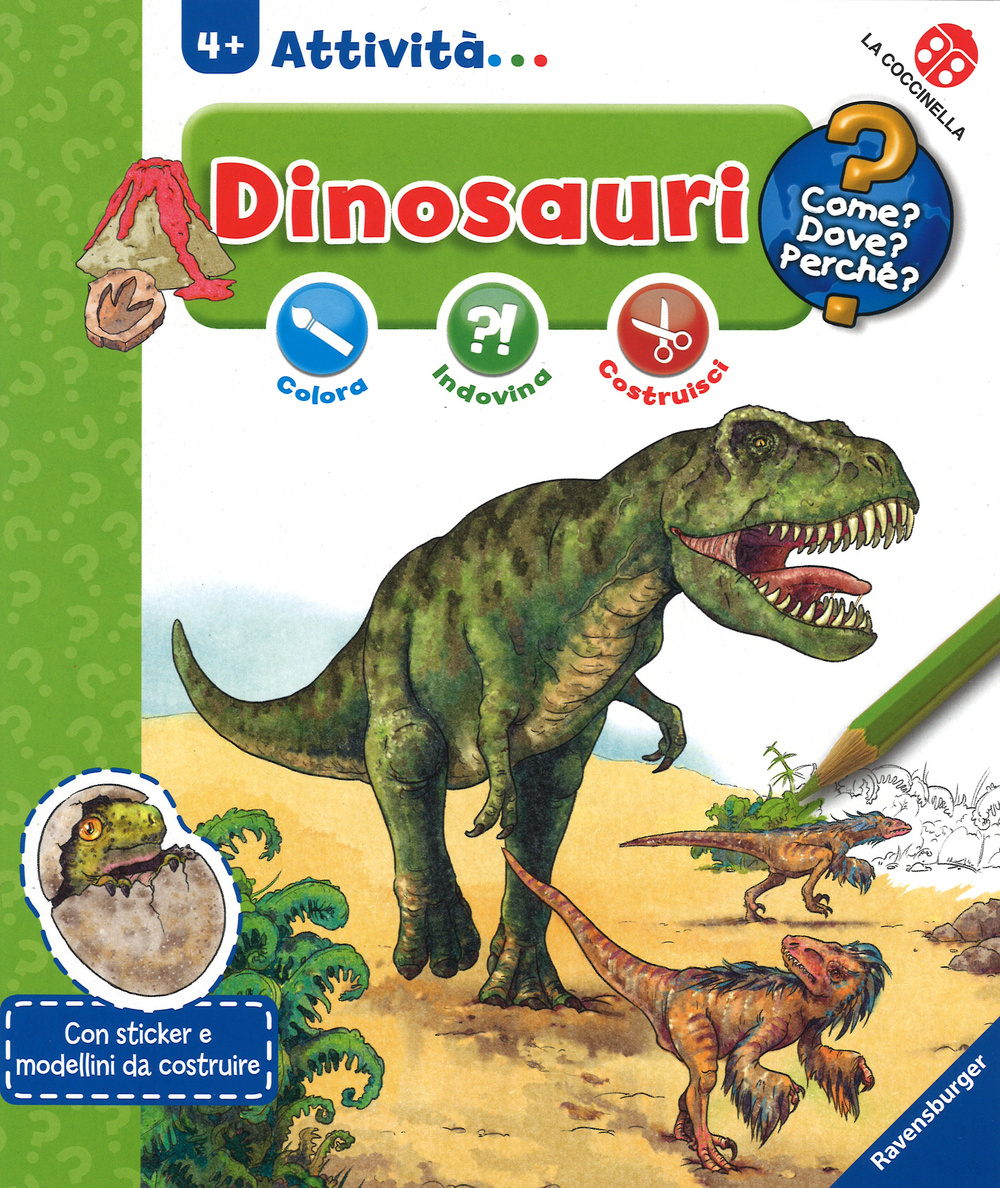 Dinosauri. Colora, indovina, costruisci. Con adesivi