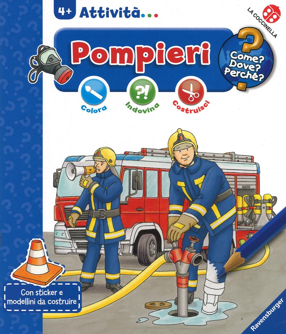 I pompieri. Colora, indovina, costruisci