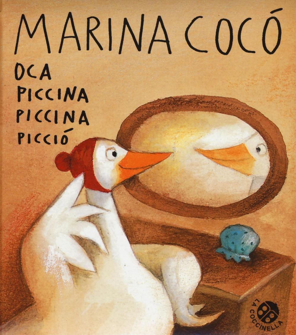 Marina Cocò oca piccina piccina picciò