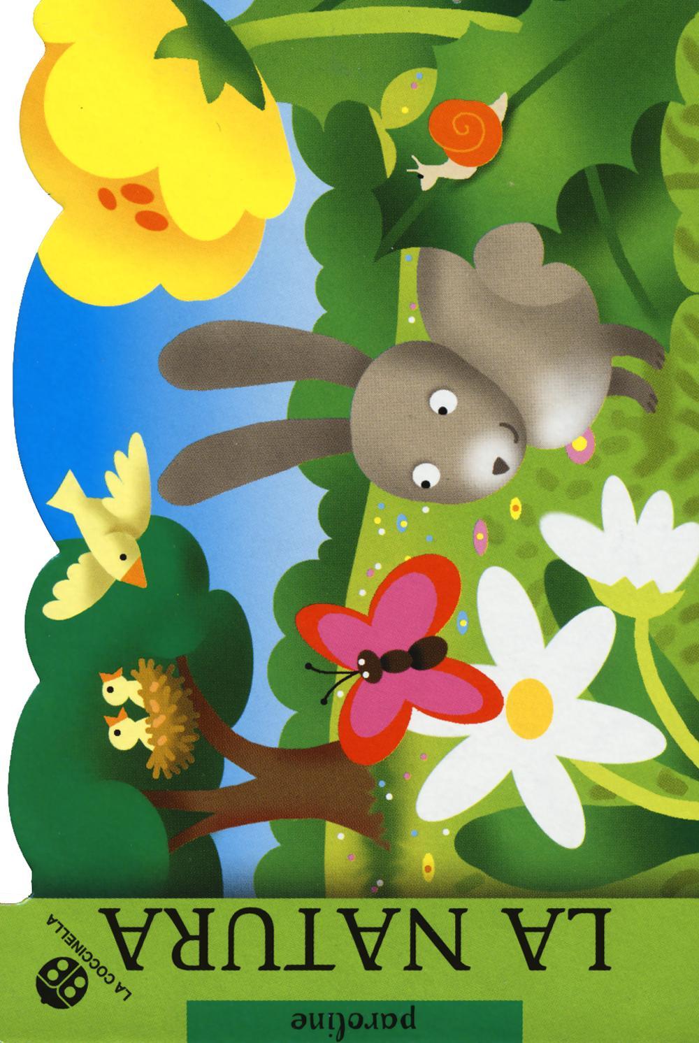 La natura. Gli indistruttibili