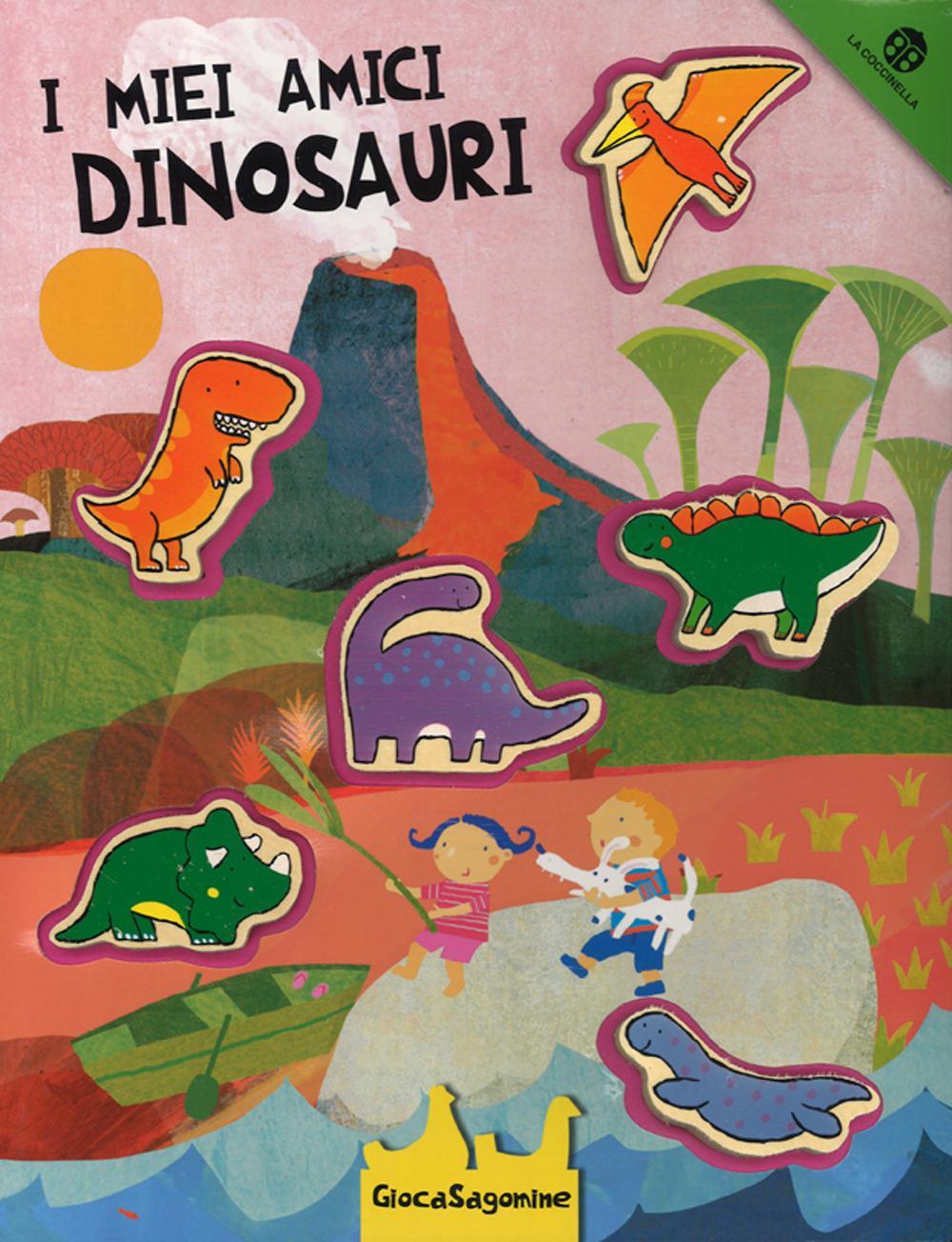I miei amici dinosauri. Giocasagomine