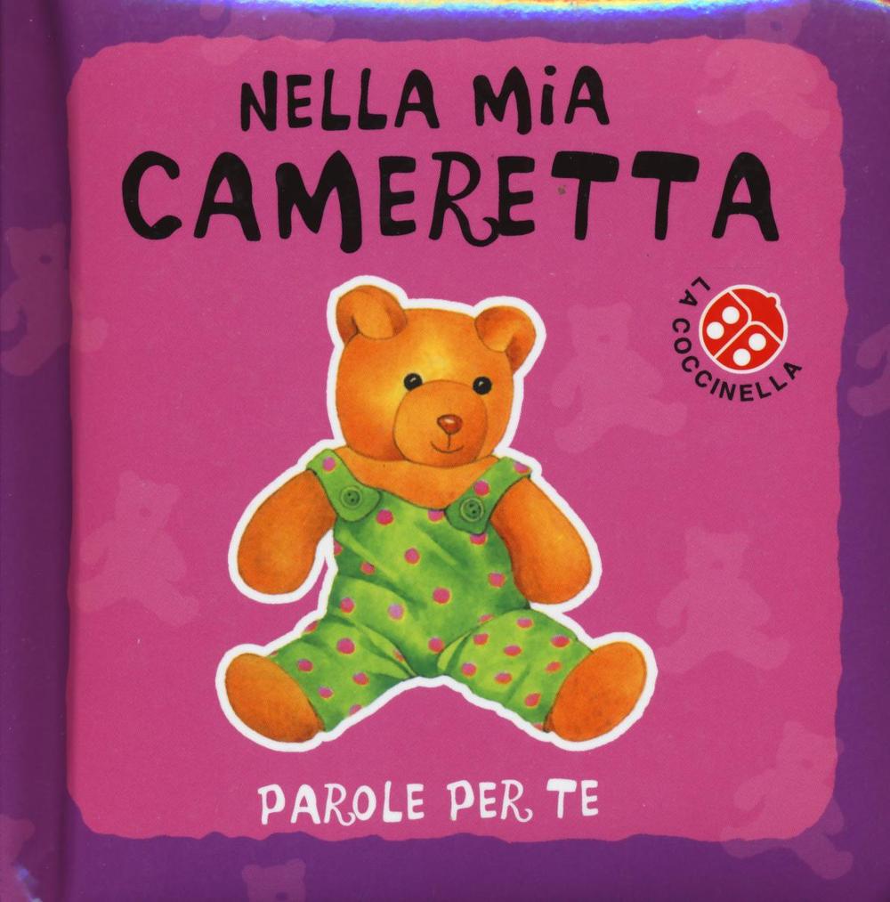 Nella mia cameretta. Parole per te