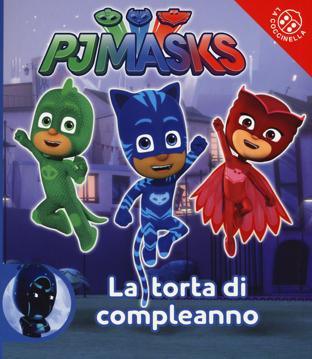 La torta di compleanno. Pj Masks