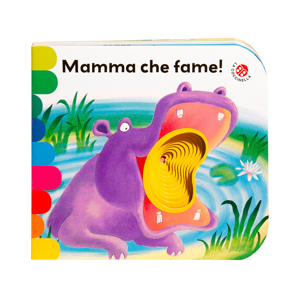 Mamma, che fame!
