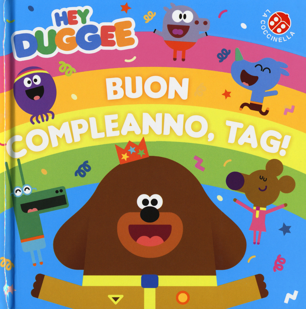 Buon compleanno, Tag! Hey Duggee