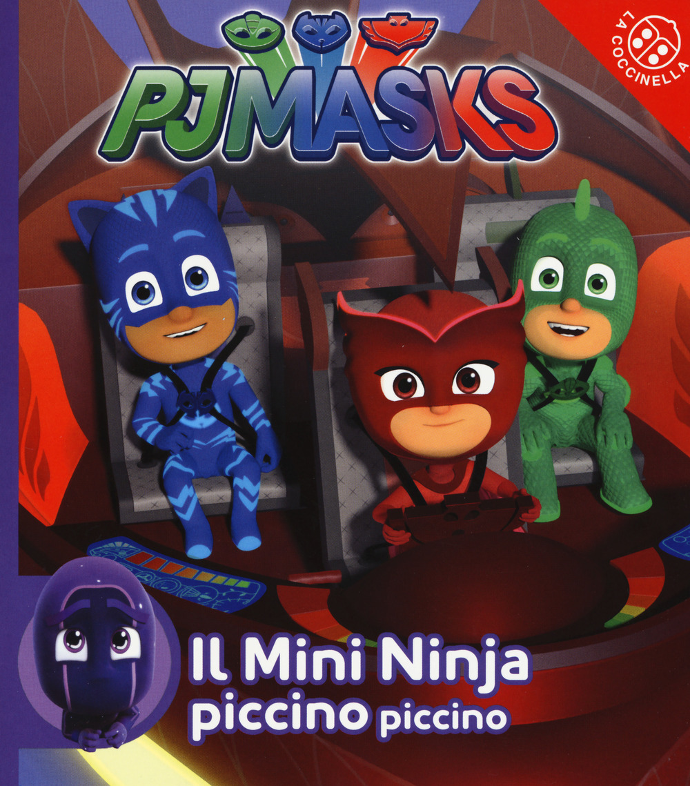 Il mini ninja piccino piccino. Pj Masks