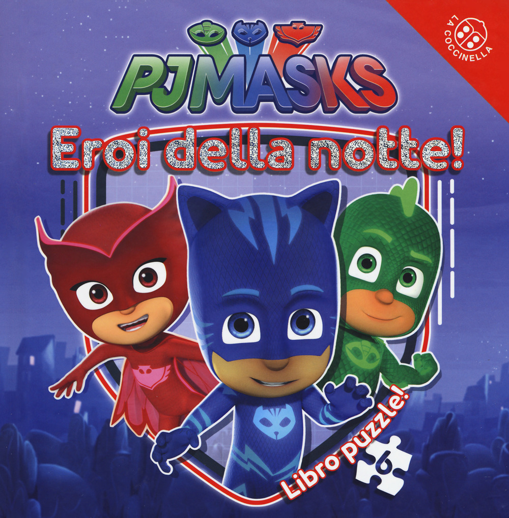 Eroi della notte! Pj Masks. Libro puzzle