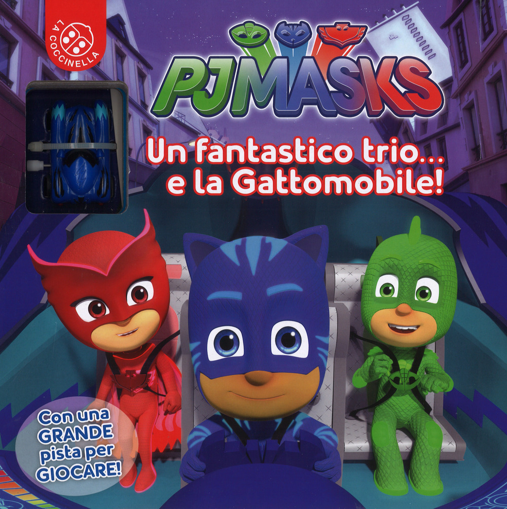 Un fantastico trio... e la gattomobile! Pj Masks Superpigiamini