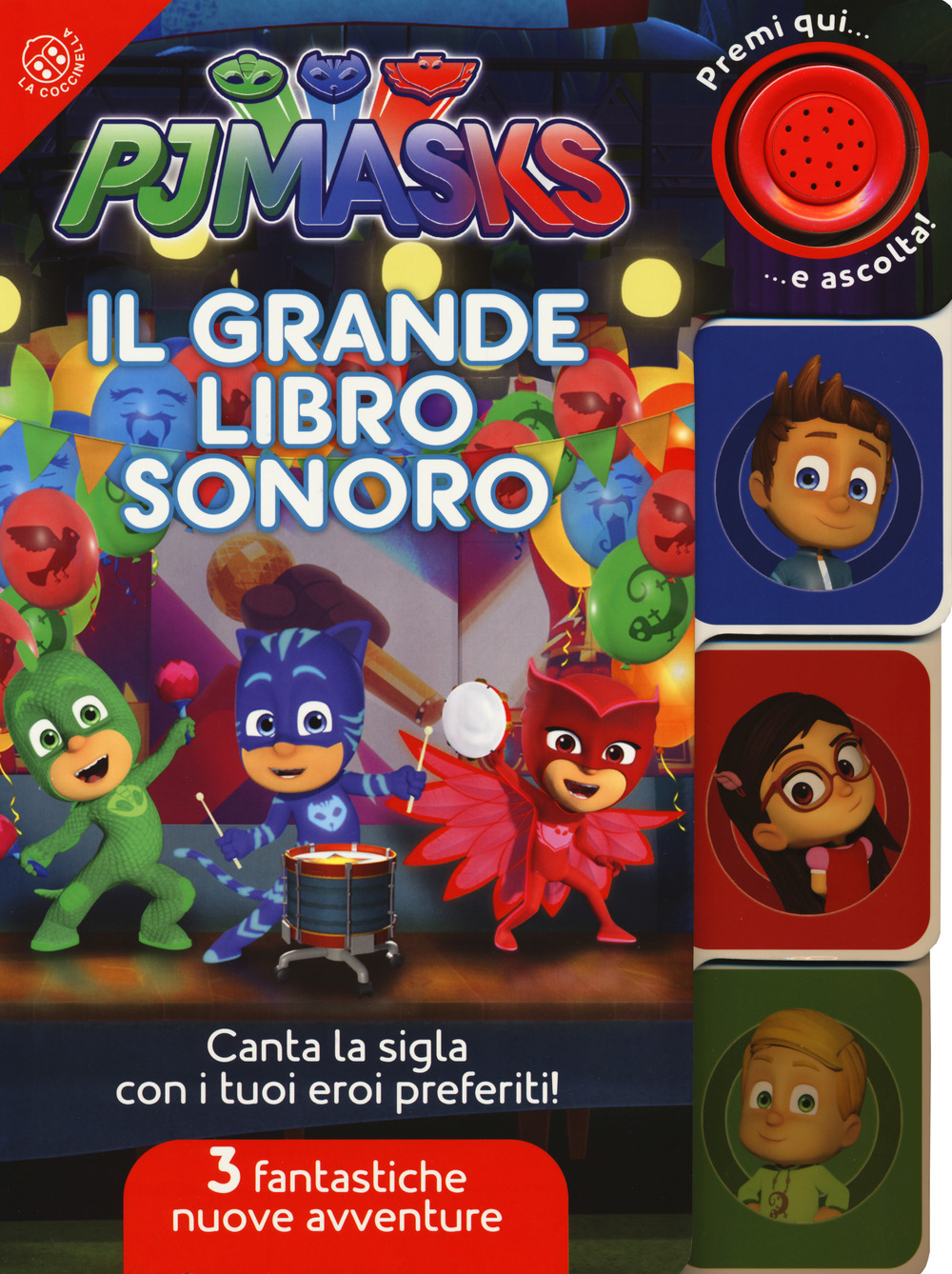 Il grande libro sonoro. Pj Masks Superpigiamini
