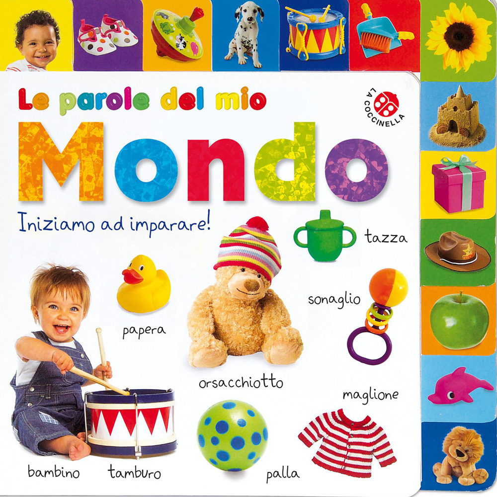 Le parole del mio mondo. Impariamo a parlare!