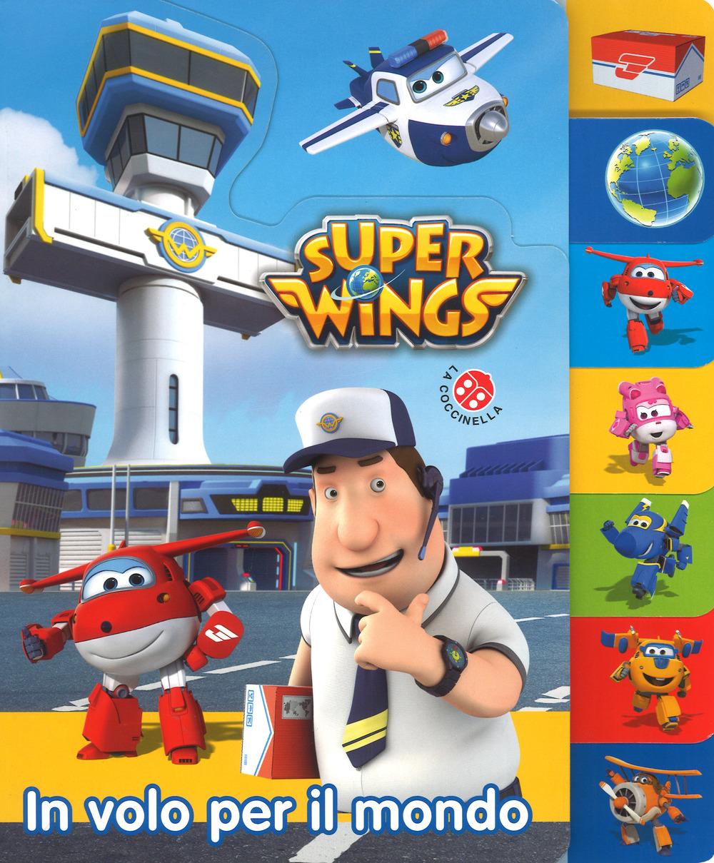 In volo per il mondo. Super Wings