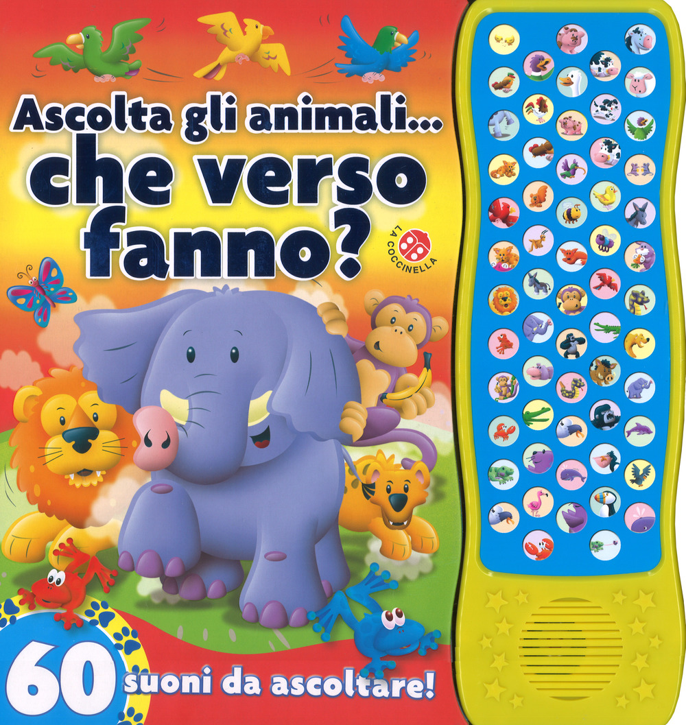 Ascolta gli animali... che verso fanno? 60 suoni da ascoltare!