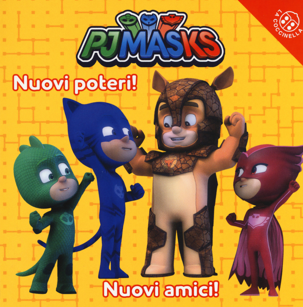 Nuovi poteri! Nuovi amici! Pj Masks