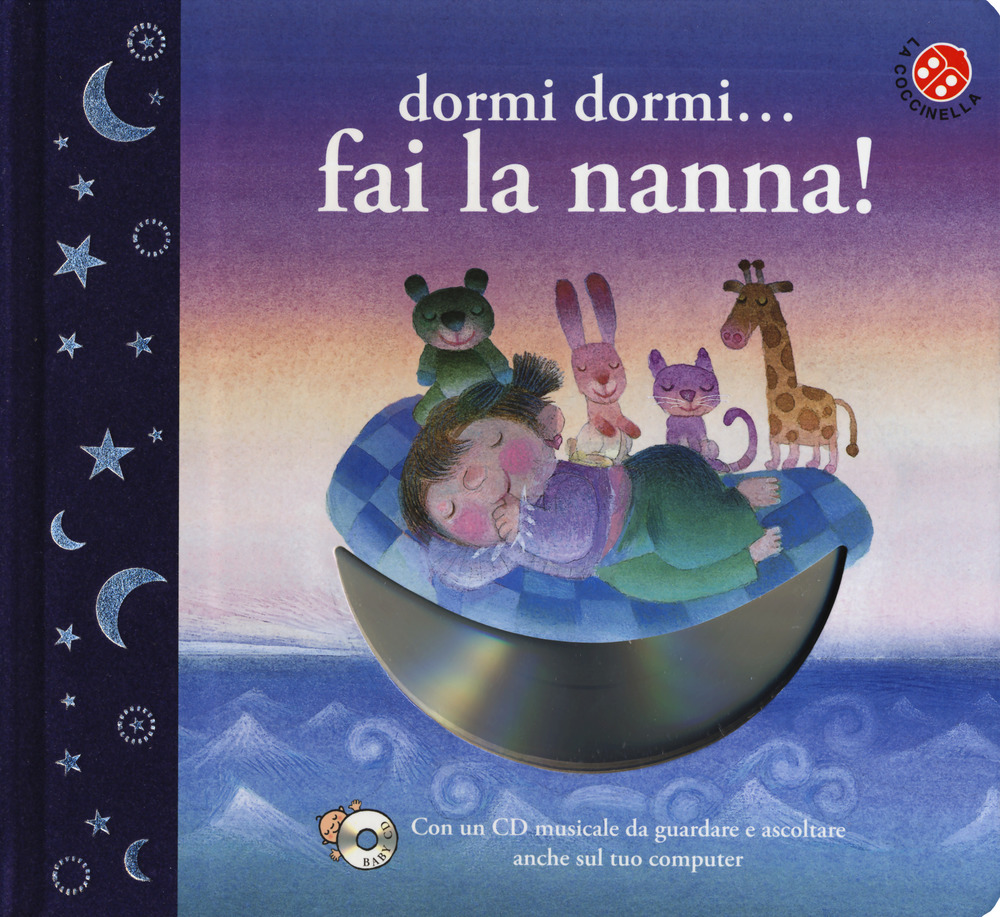 Dormi dormi... fai la nanna!