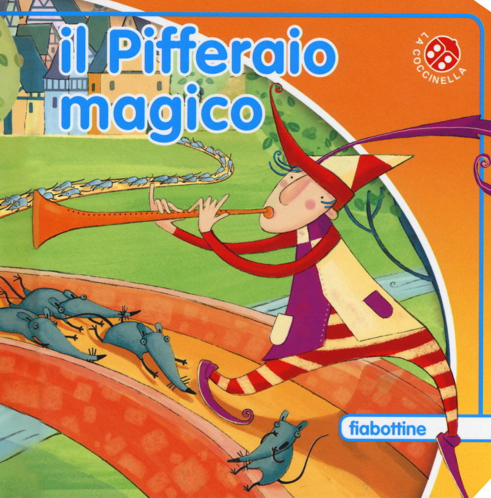 Il pifferaio magico