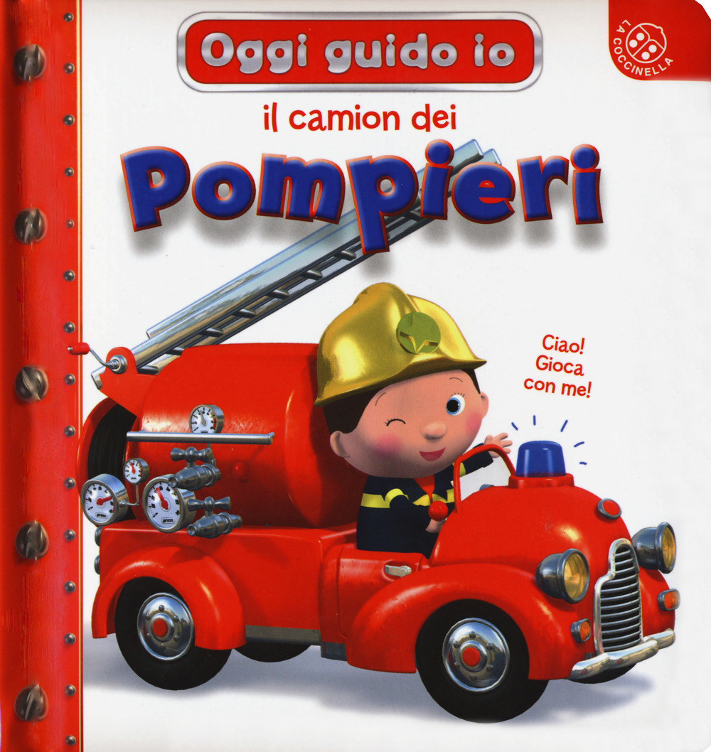 Il camion dei pompieri. Blu oggi guido io