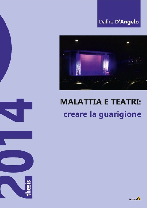 Malattia e teatri, creare la guarigione