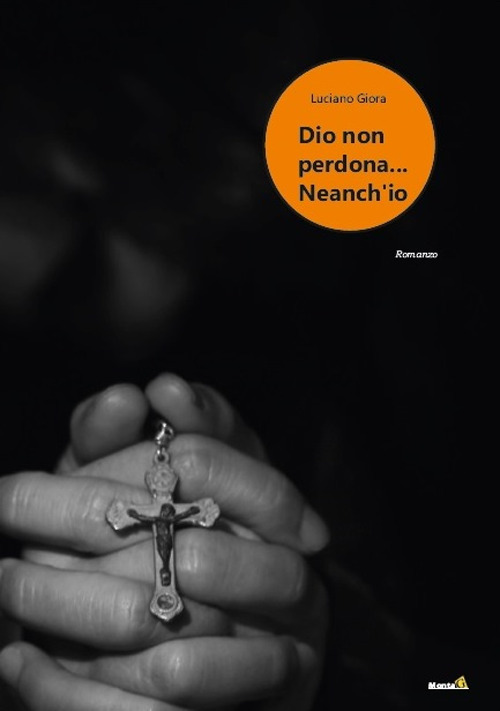 Dio non perdona... Neanch'io