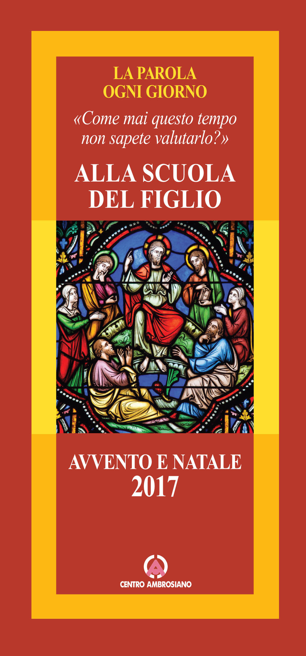 Alla scuola del figlio. Avvento e Natale 2017