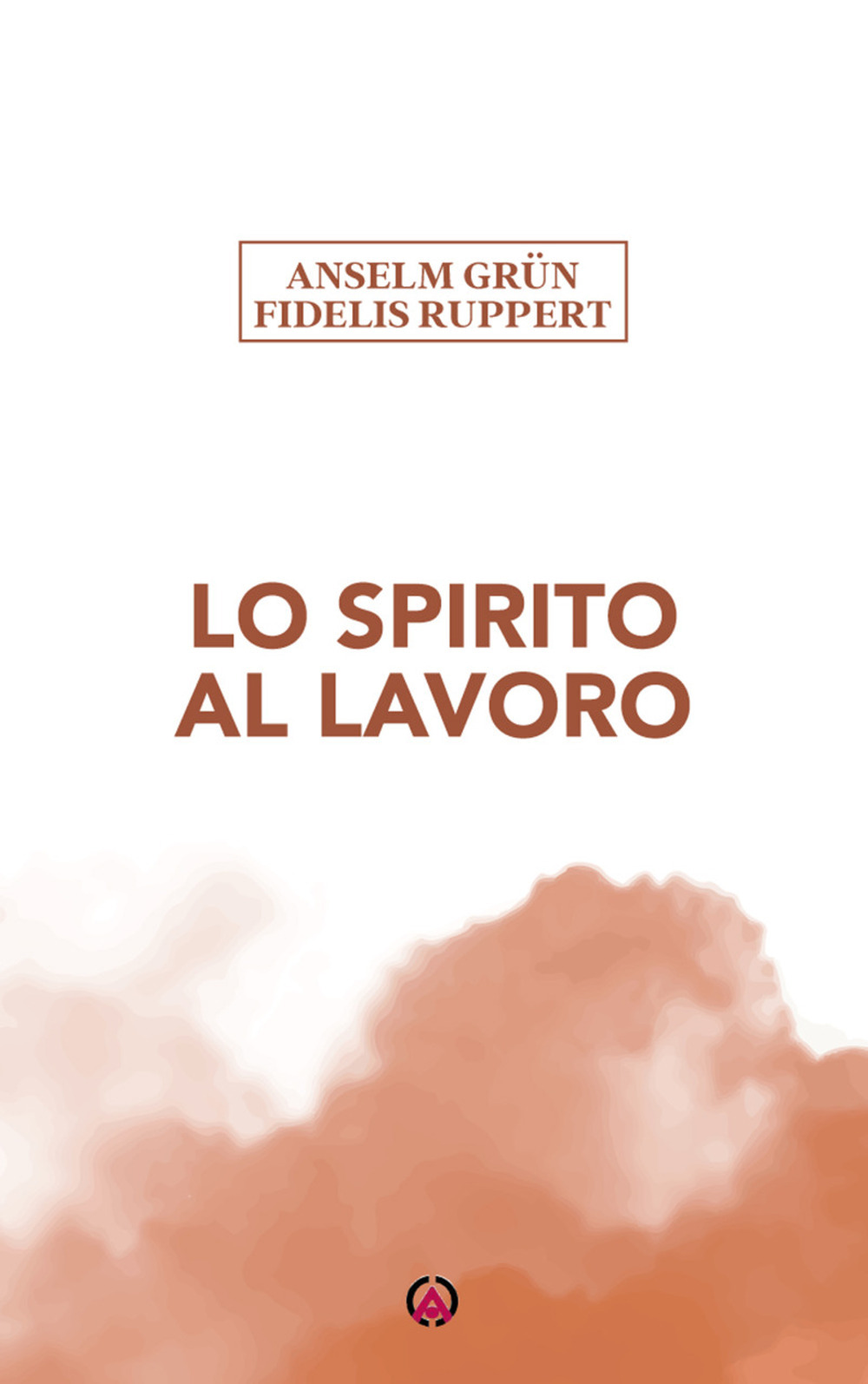 Lo Spirito al lavoro