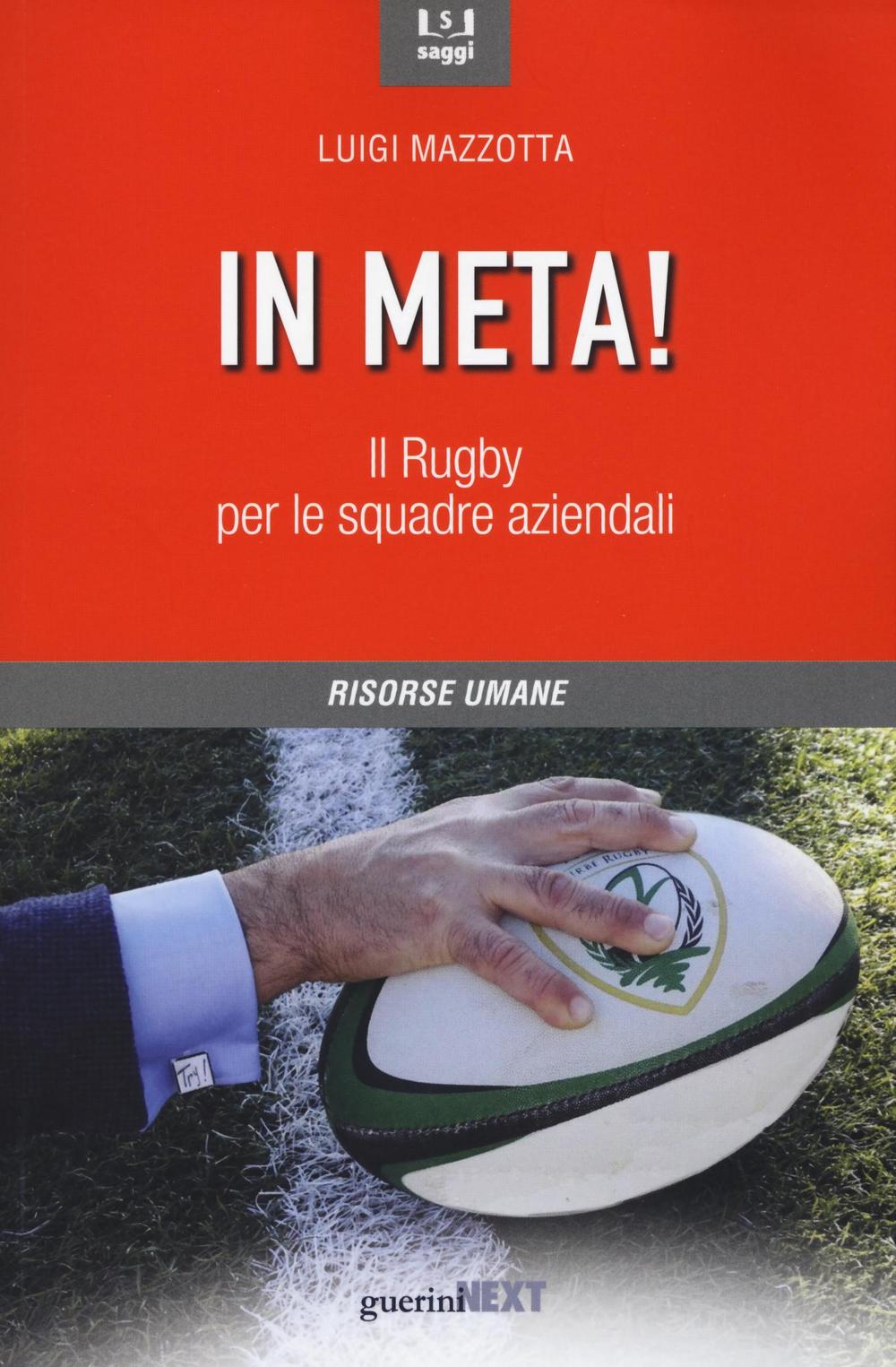 In meta! Il rugby per le squadre aziendali