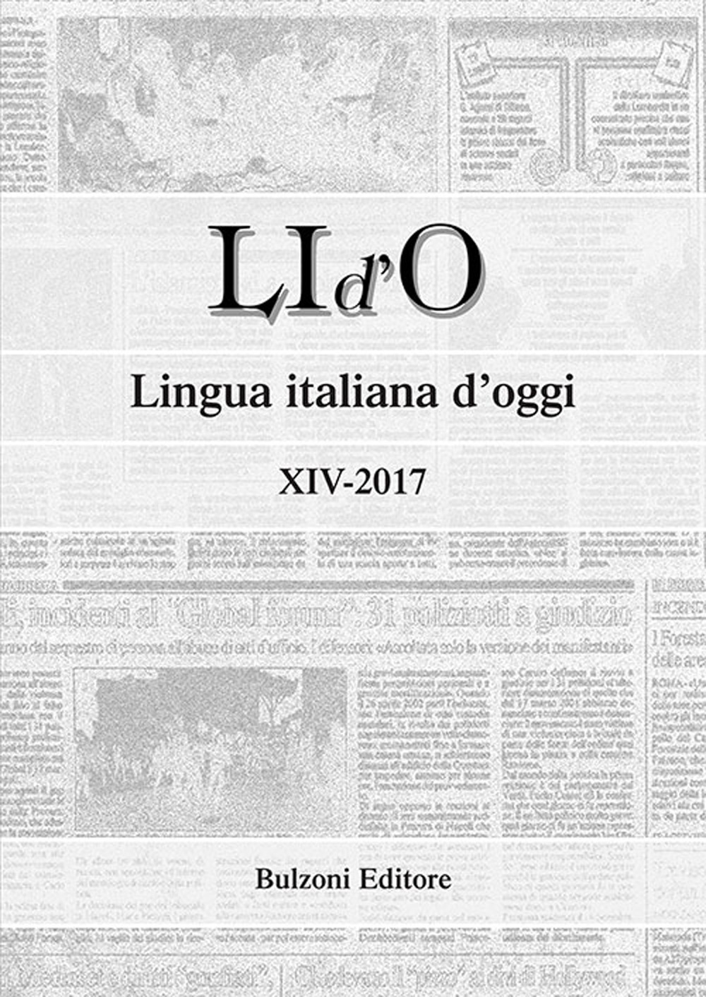 LI d'O. Lingua italiana d'oggi. Vol. 14