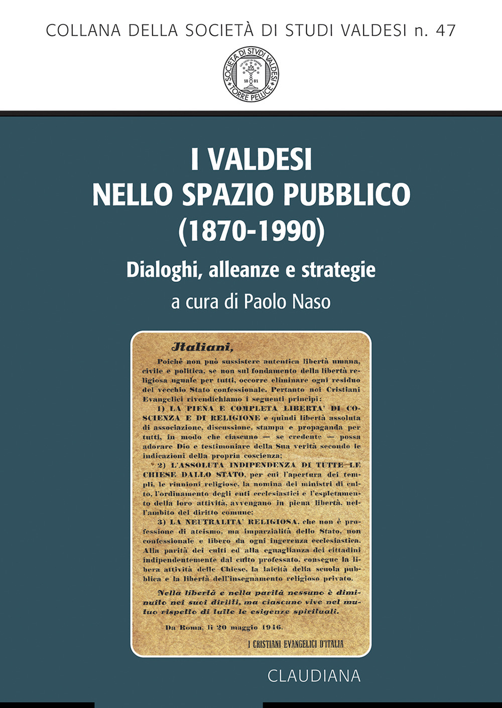 I valdesi nello spazio pubblico (1870-1990). Dialoghi, alleanze e strategie