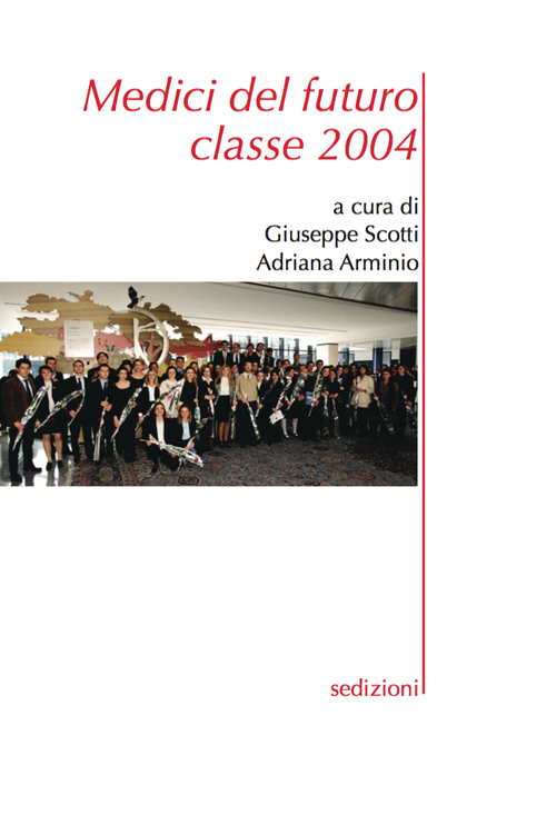 Medici del futuro. Classe 2004
