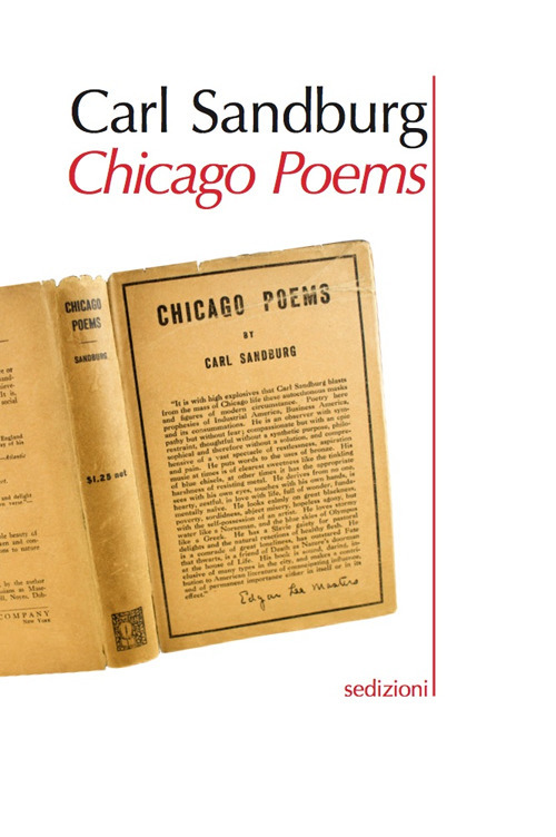 Chicago poems. Testo inglese a fronte