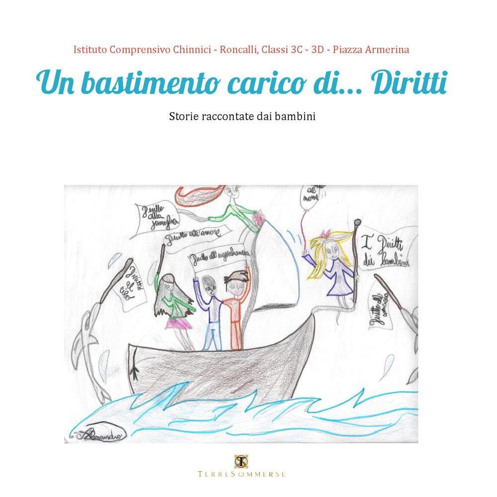 Un bastimento carico di... diritti