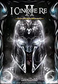 L'isola dei morti. I cinque re. Vol. 2