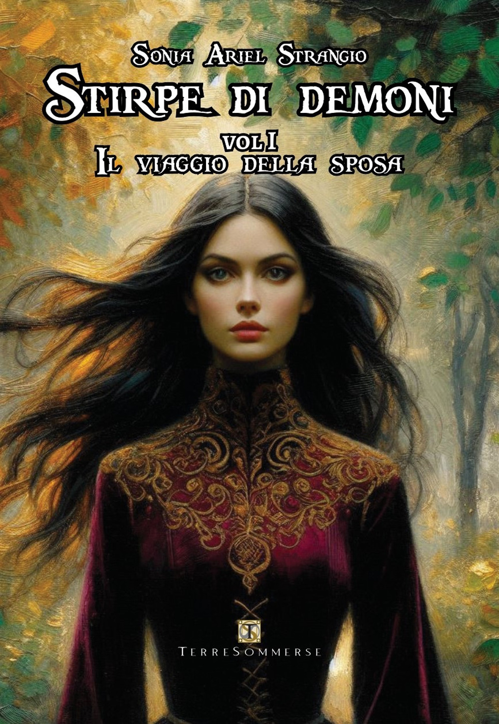 Il viaggio della sposa. Stirpe di demoni. Vol. 1