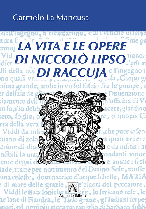 La vita e le opere di Niccolò Liso di Raccuja