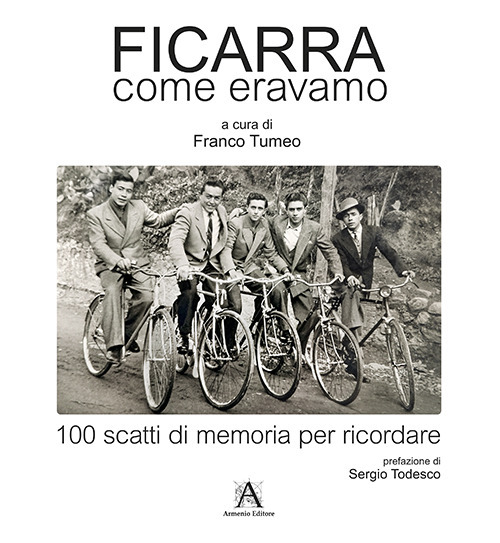 Ficarra come eravamo. 100 scatti di memoria per ricordare