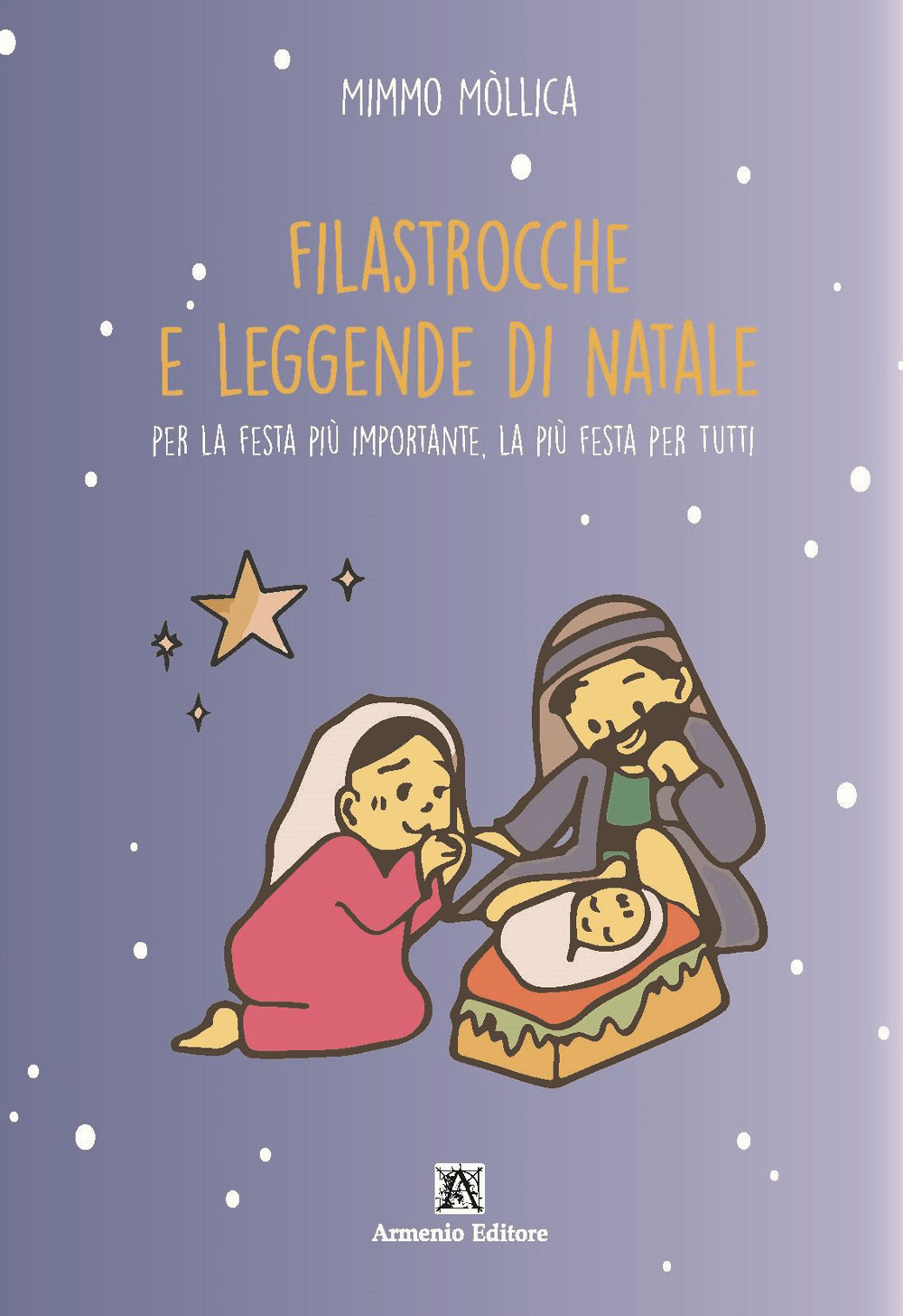 Filastrocche e leggende di Natale per la festa più importante, la più festa per tutti