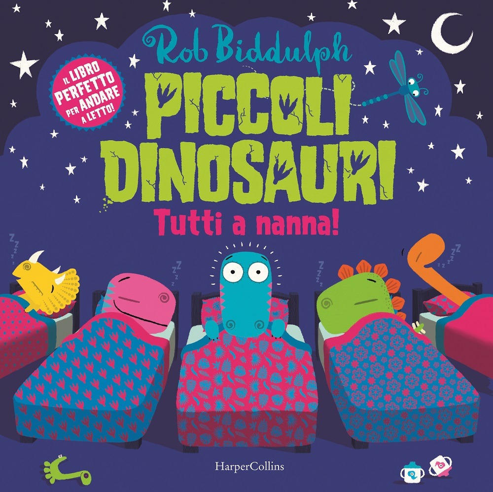 Piccoli dinosauri. Tutti a nanna!
