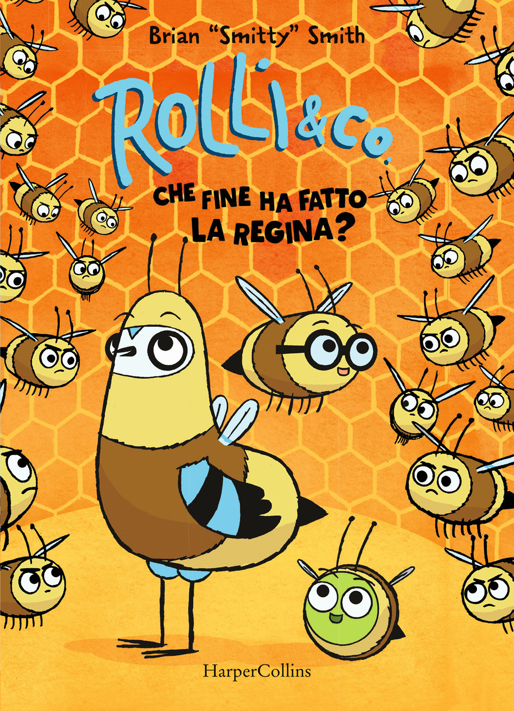 Rolli & co.. Vol. 2: Che fine ha fatto la regina?