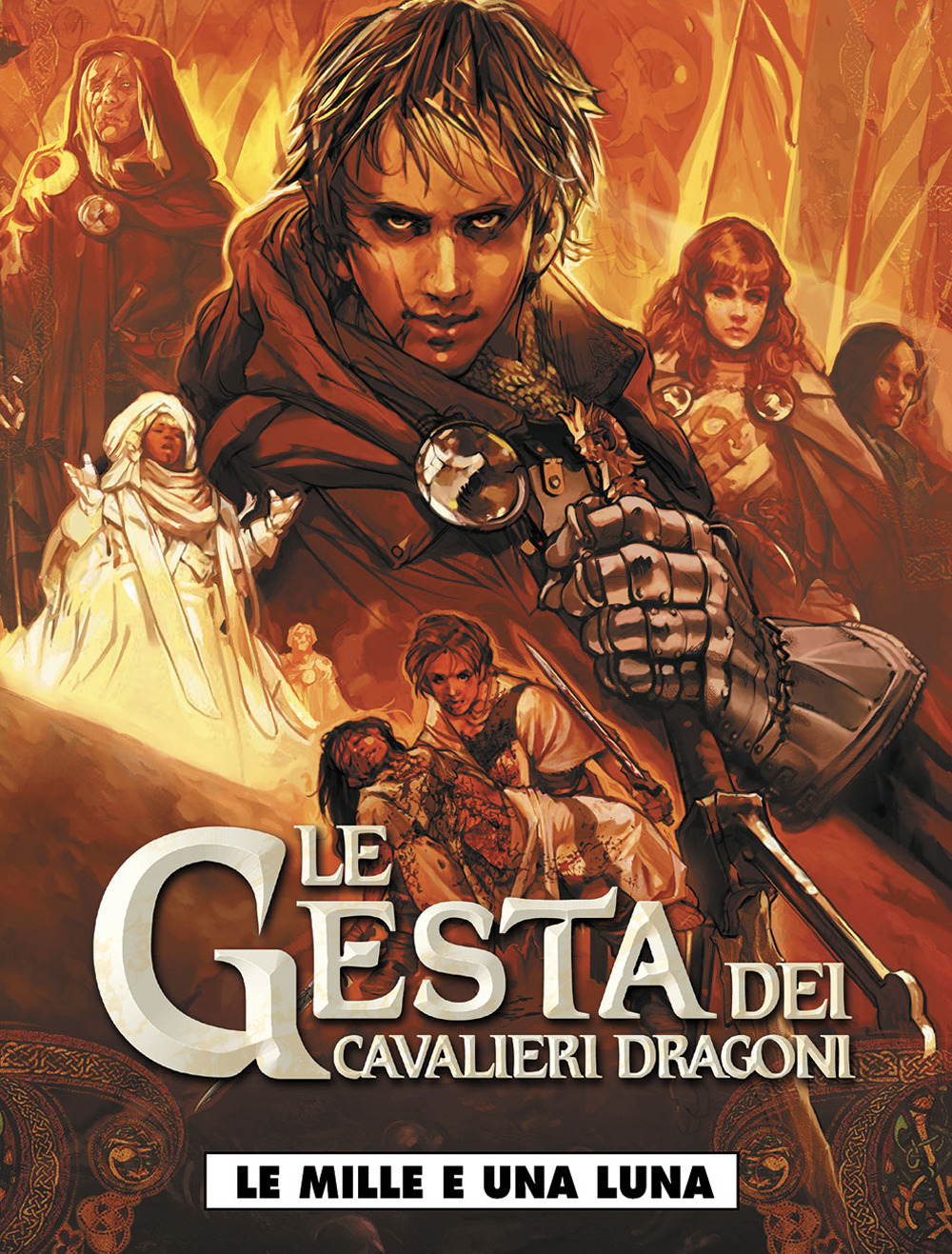 Le gesta dei cavalieri dragoni. Vol. 6