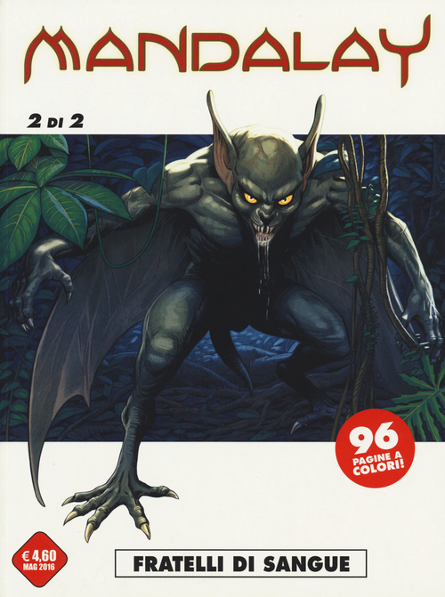 Fratelli di sangue. Mandalay. Vol. 2