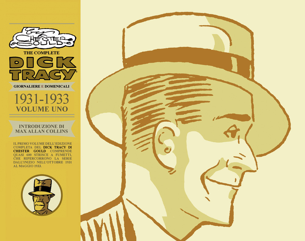 The complete Dick Tracy. Giornaliere e domenicali. Vol. 1: 1931-1933