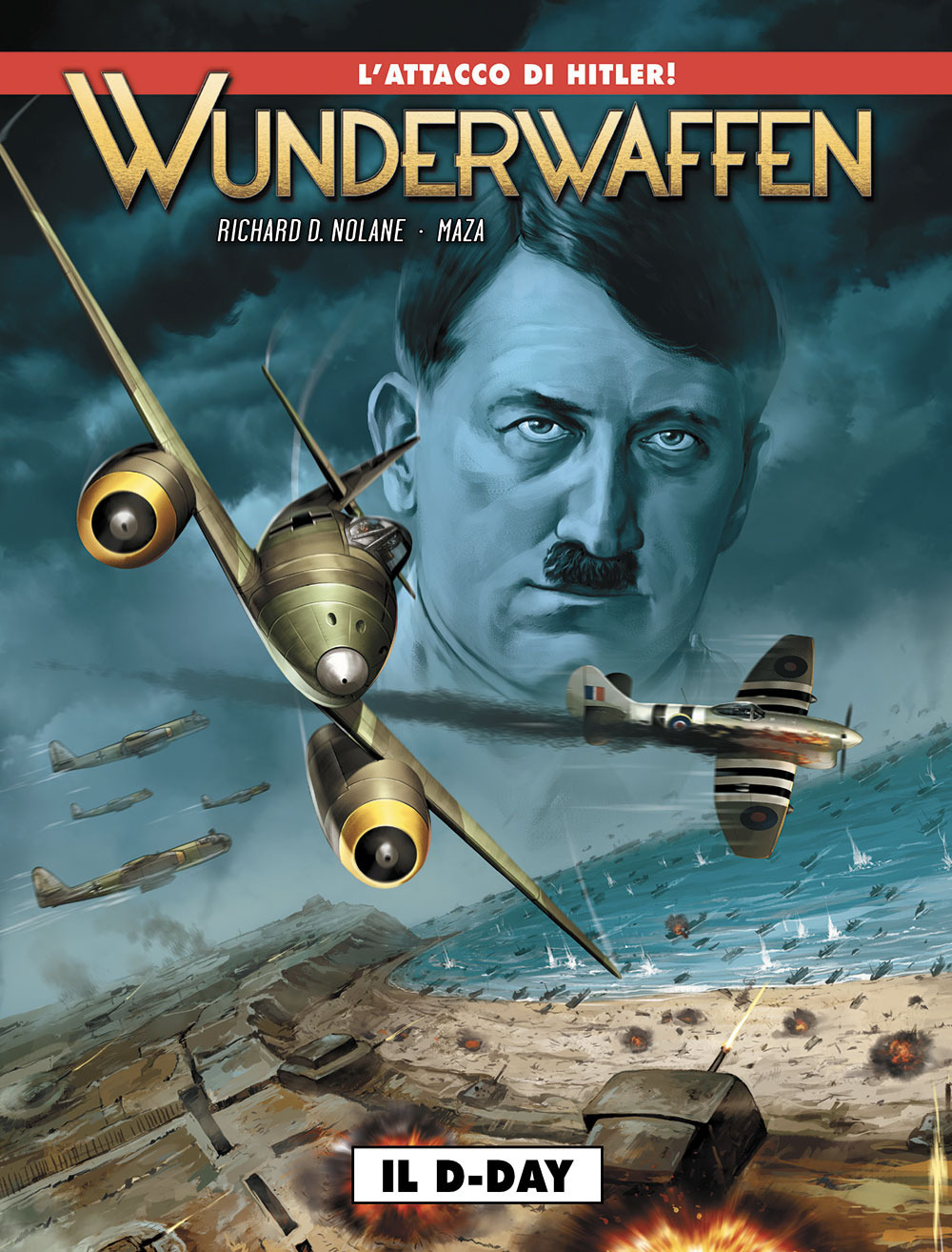 Wunderwaffen. Vol. 3: Il D-Day