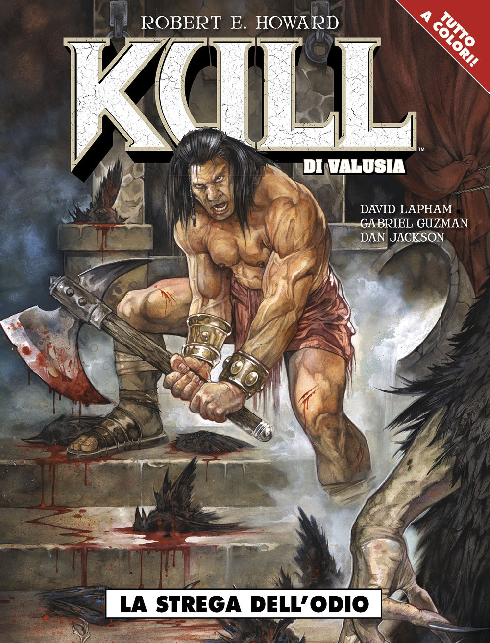 Kull di Valusia. La strega dell'odio