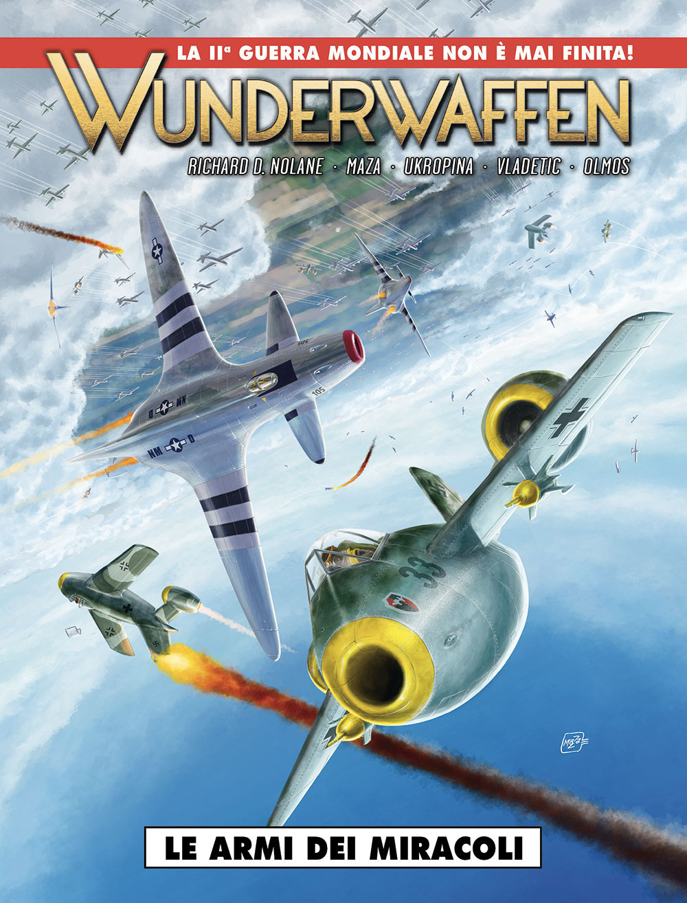 Wunderwaffen. Vol. 5: Le armi dei miracoli