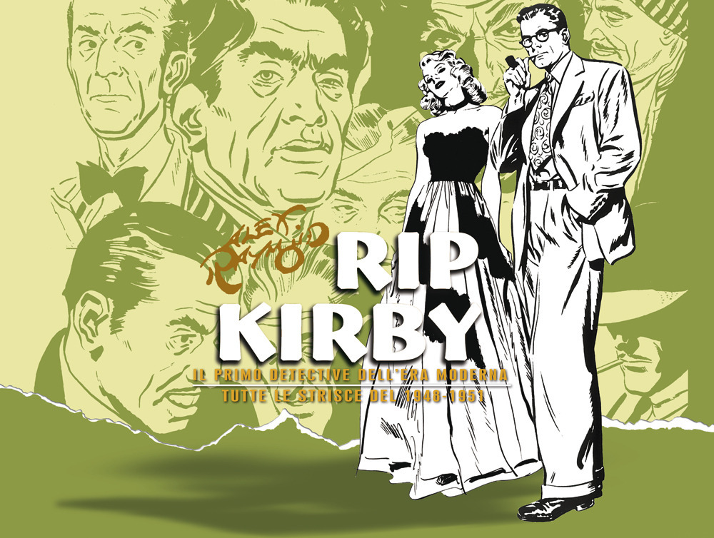 Rip Kirby. Il primo detective dell'era moderna. Strisce giornaliere. Vol. 2: 1948-1951