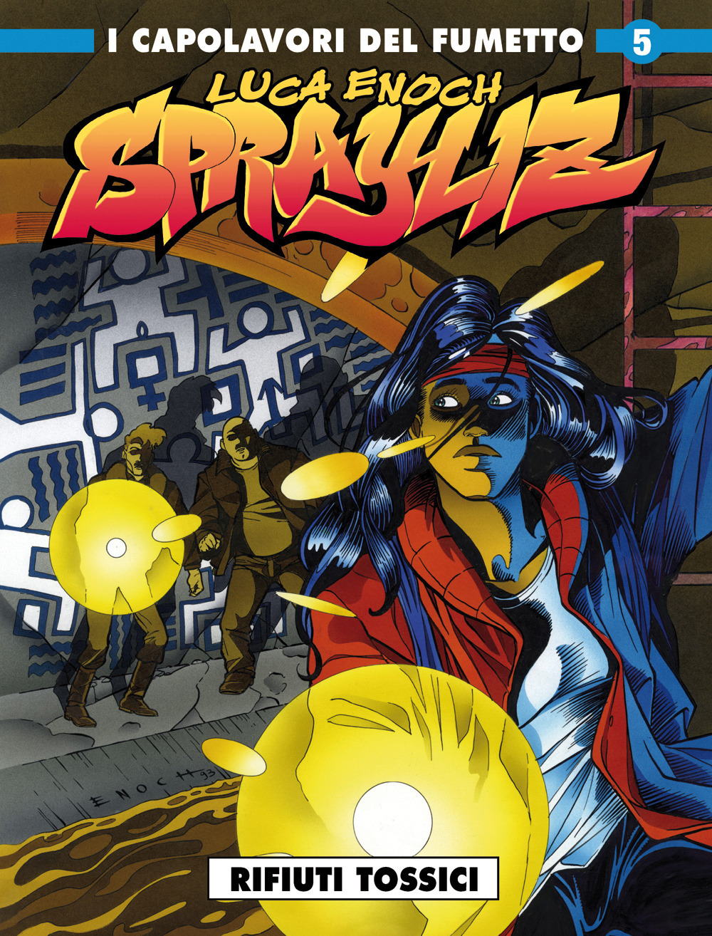 Sprayliz. Vol. 5: Rifiuti tossici
