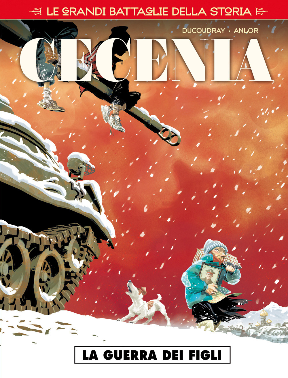 Le grandi battaglie della storia. Vol. 8: Cecenia. La guerra dei figli