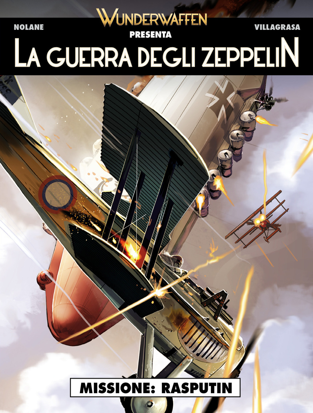La guerra degli zeppelin. Vol. 1: Missione: Rasputin