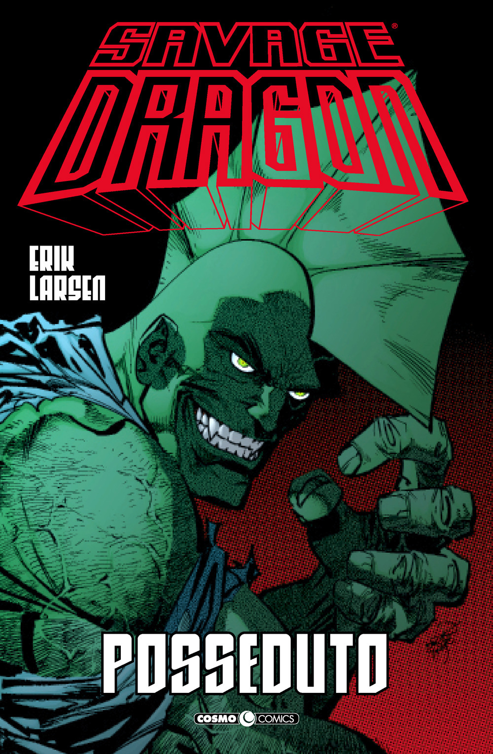 Savage Dragon. Vol. 4: Posseduto