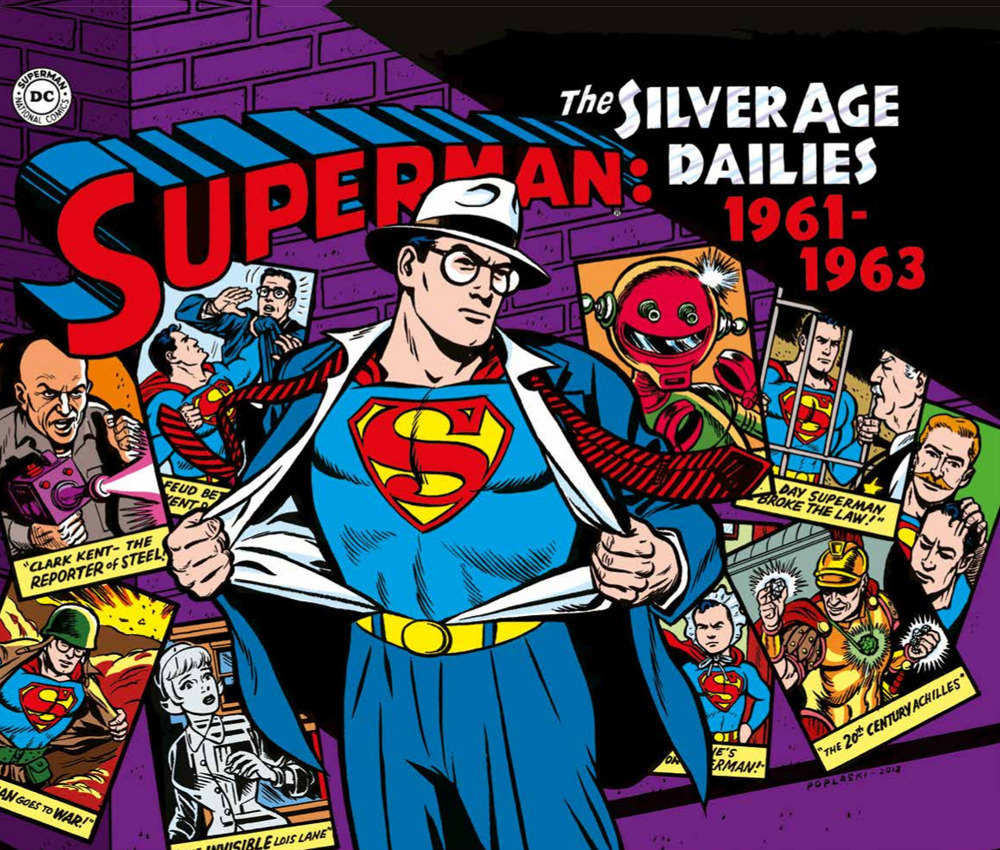 Superman: the Silver Age dailies. Le strisce quotidiane della Silver Age. Vol. 2: (1961-1963)