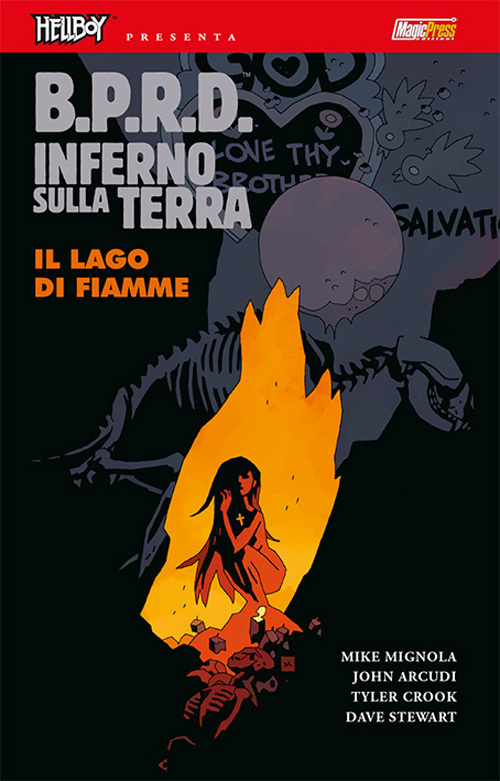 B.P.R.D. Inferno sulla Terra. Vol. 8: Il lago di fiamme